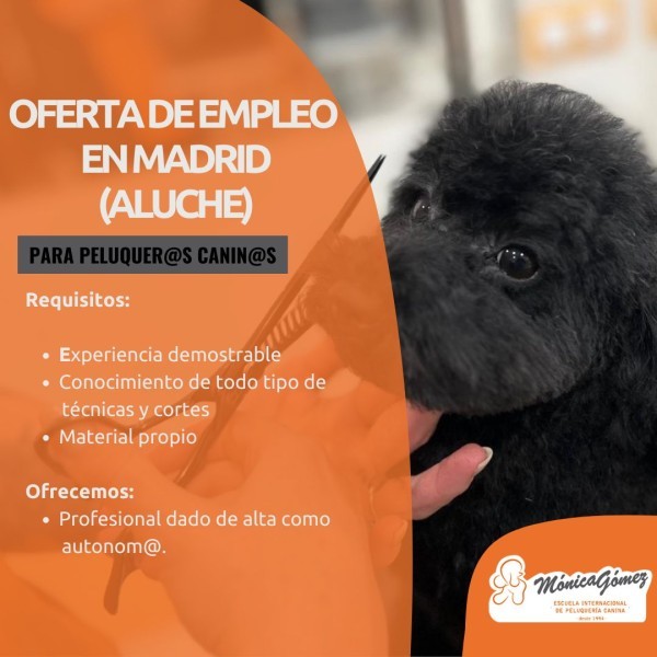 Se busca Peluquer@ Canin@ en Aluche