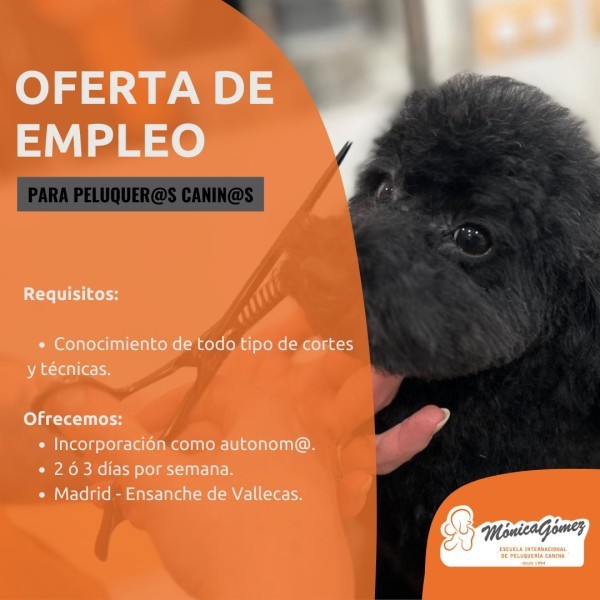 Se busca Peluquer@ Canin@ Autonom@ en Ensanche de Vallecas